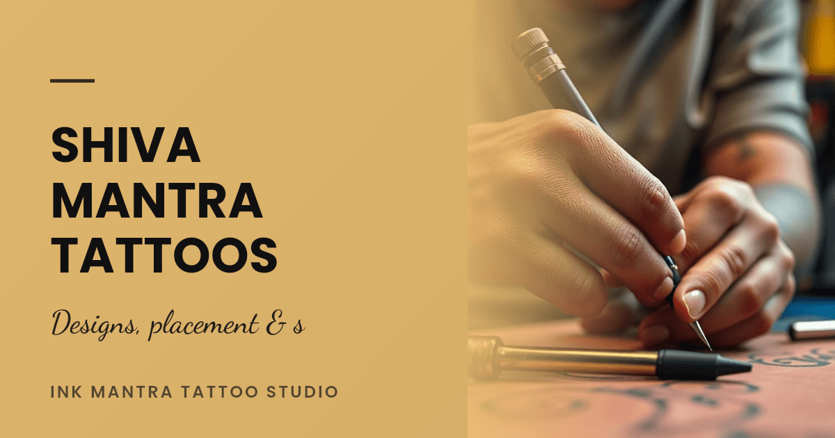 Shiva and Mantra Tattoos in Pune: Design, Script Accuracy, Placement, and Aftercare